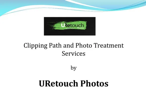 Clipping Path and Photo Treatment Services - URetouch Photos