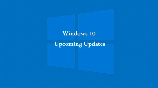 Windows 10 Upcoming Anniversary Update Features