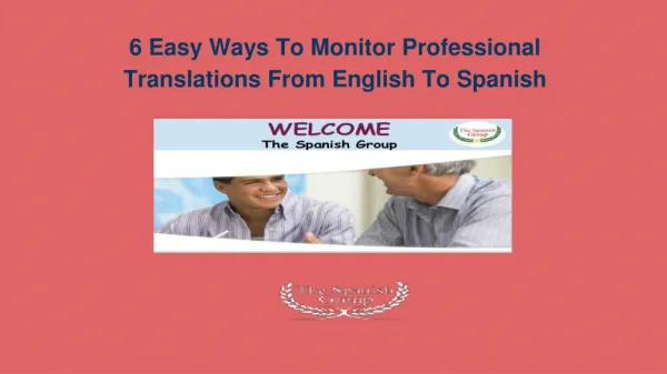 6 Easy Ways To Monitor Professional Translations From English To Spanish