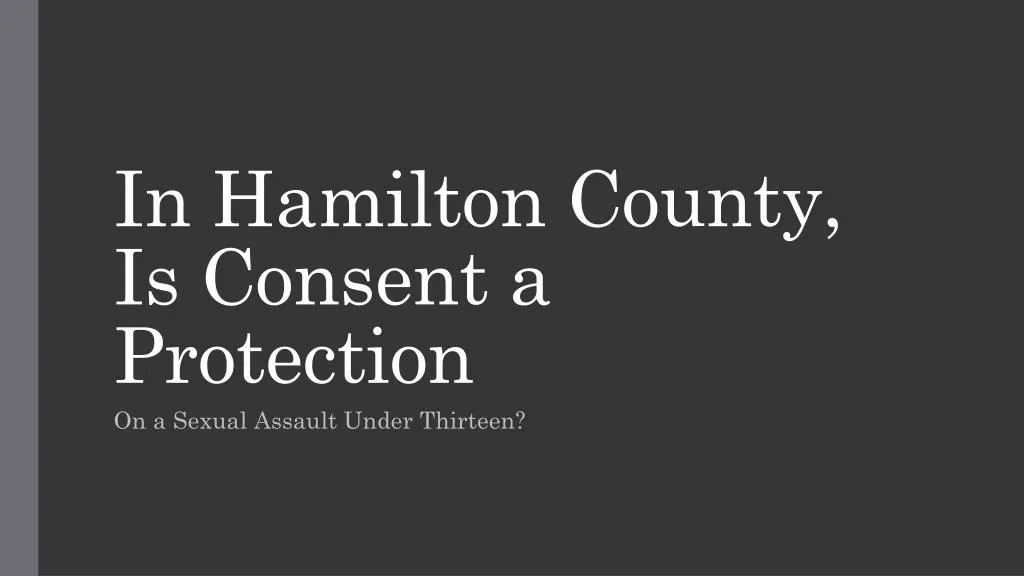 in hamilton county is consent a protection