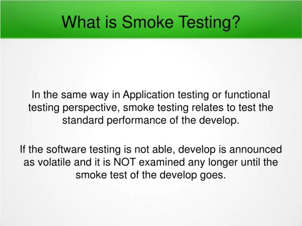What is Smoke Testing And Its Feature?
