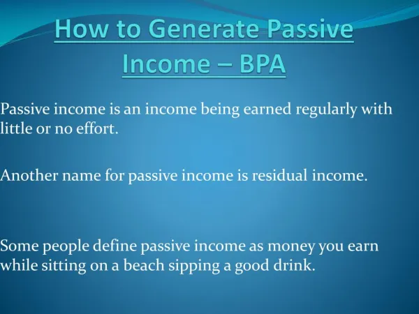 Different Ways to Generate Passive Income – BPA