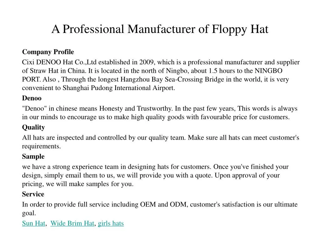 a professional manufacturer of floppy hat