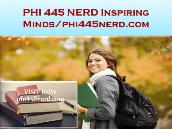 PHI 445 NERD Inspiring Minds/phi445nerd.com