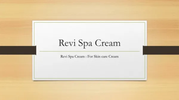 Revi Spa Cream