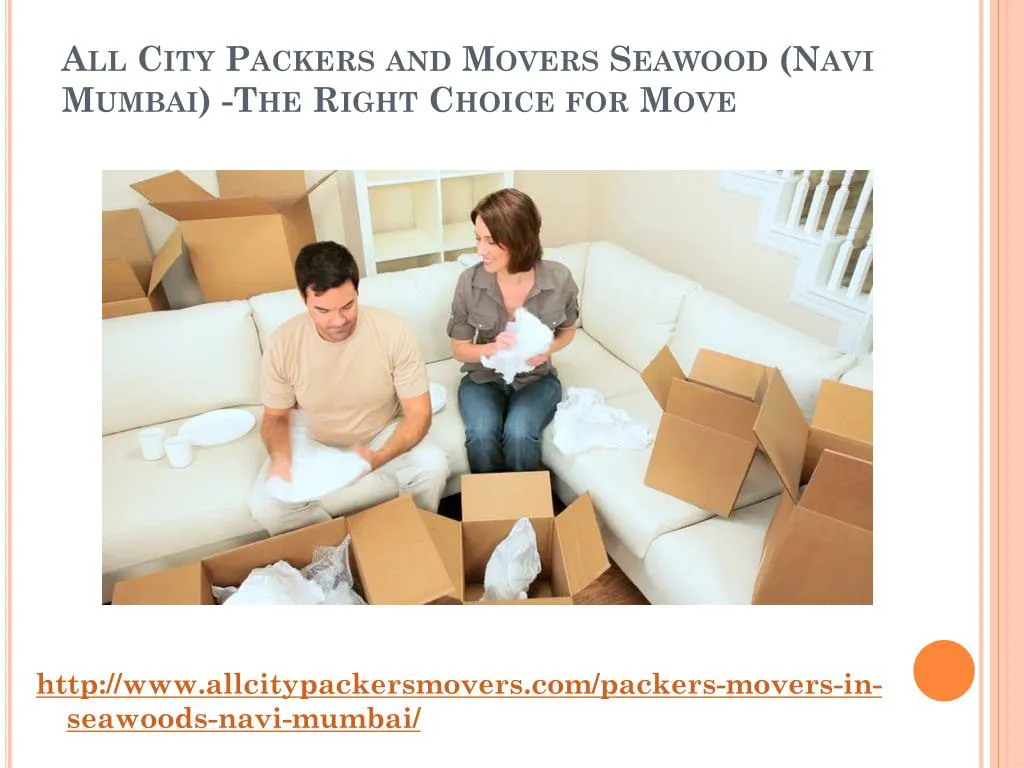 all city packers and movers seawood navi mumbai the right choice for move