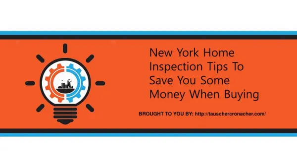 New York Home Inspection Tips To Save You Some Money When Buying