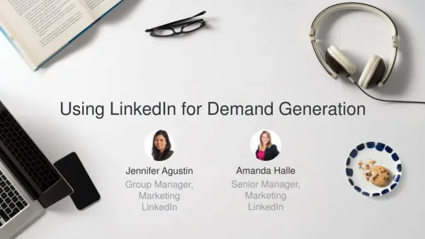 Using LinkedIn for Demand Generation