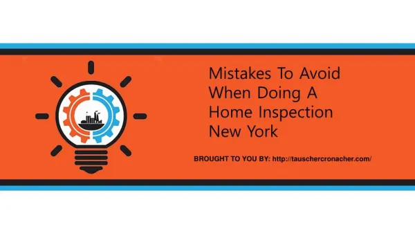Mistakes To Avoid When Doing A Home Inspection New York