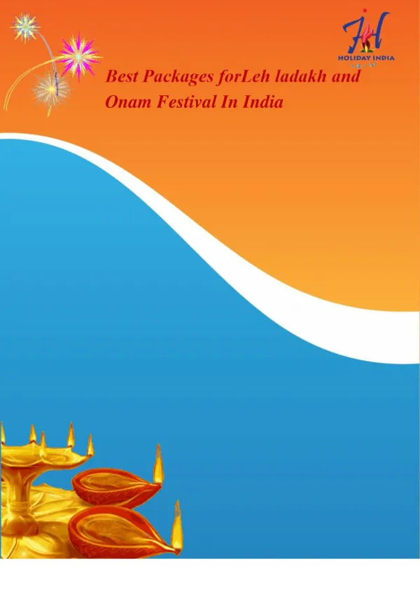 Best Pacakges for Onam and Leh Ladakh Festival In India