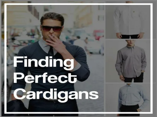 Cardigans For Men Deals: You Should Get There To Grab Maximum Benefits