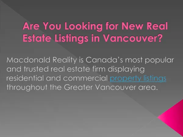 Are you looking for new real estate listings in vancouver?