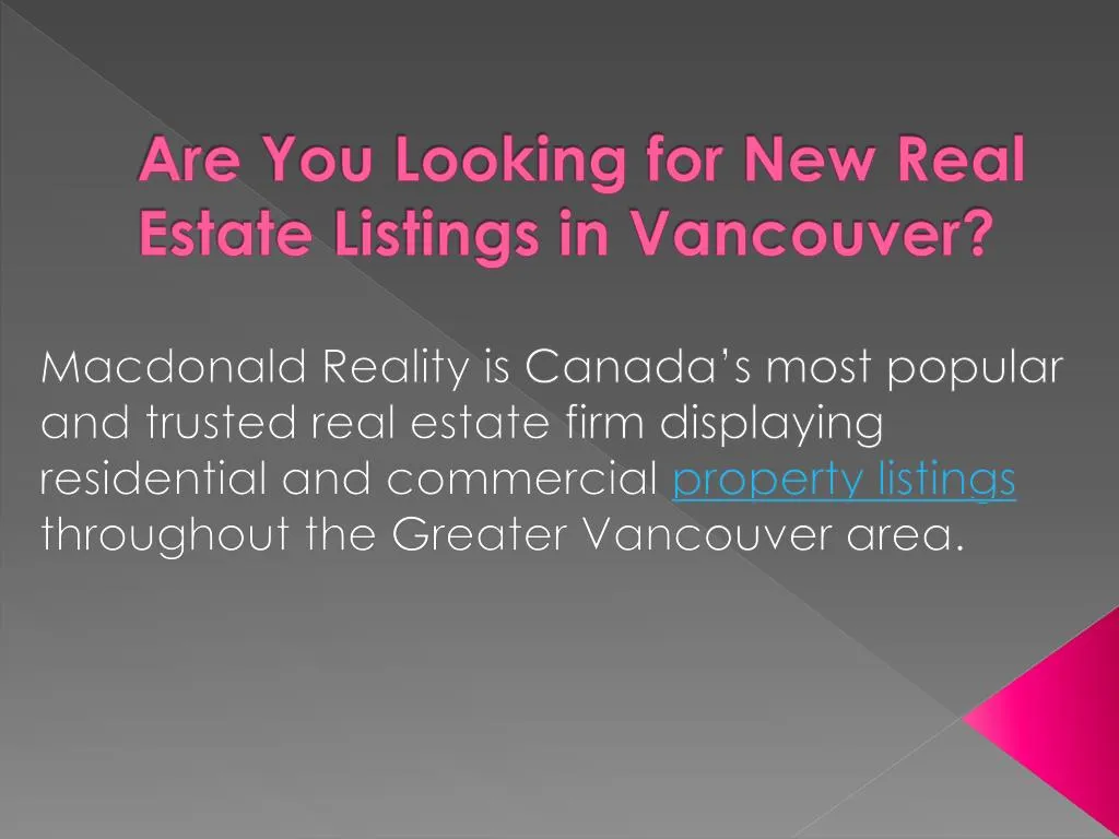 are you looking for new real estate listings in vancouver
