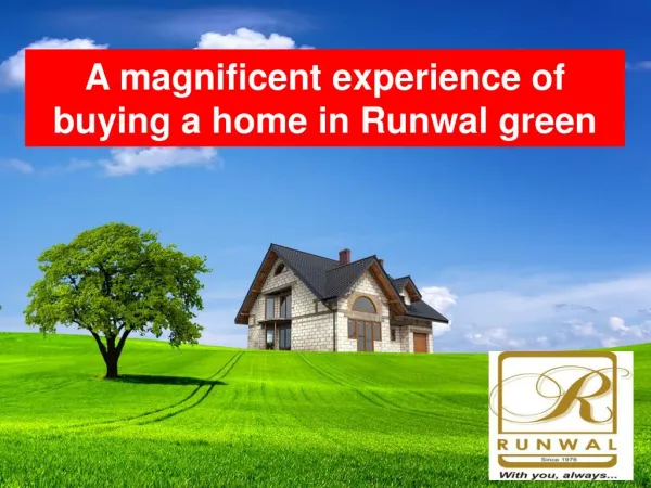 runwal forest A magnificent experience of buying a home in Runwal green