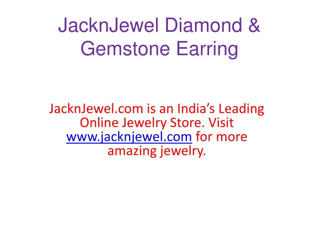 jacknjewel diamond gemstone earring