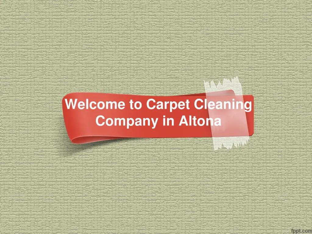 welcome to carpet cleaning company in altona