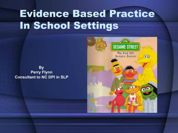 Evidence Based Practice In School Settings
