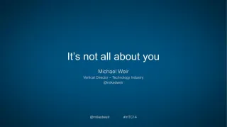 Its not all about you - slide 1