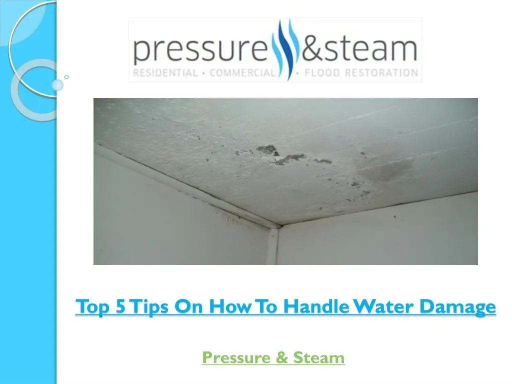 top 5 tips on how to handle water damage