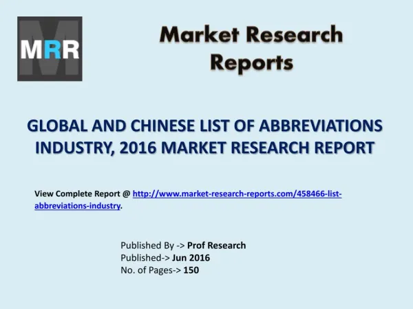2016 List of Abbreviations Industry Report - Global and Chinese Market Trends and Scenario Forecasts 2021