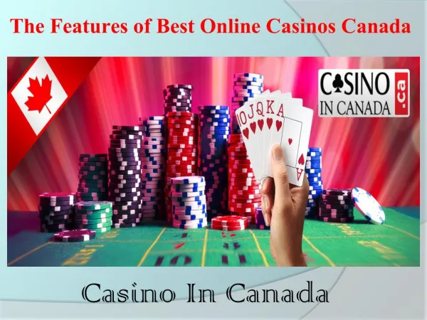 The Features of Best Online Casinos Canada