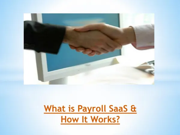 What is Payroll SaaS & How It Works?