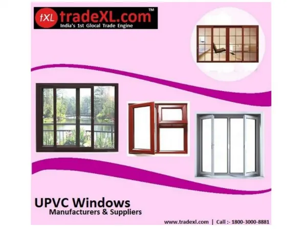 UPVC Windows Supplier, Exporters & Manufacturers of UPVC Windows in India | TradeXL