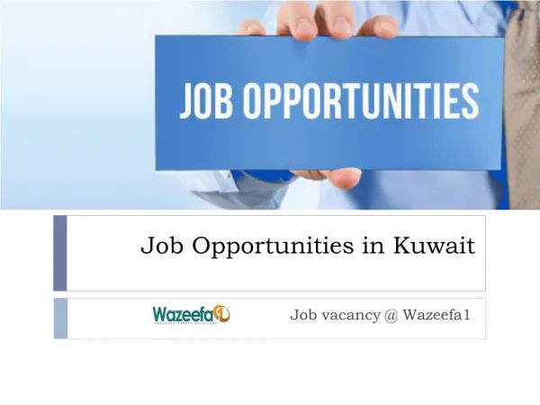 Job Opportunities in Kuwait