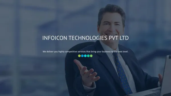 Presentation - Infoicon Technologies