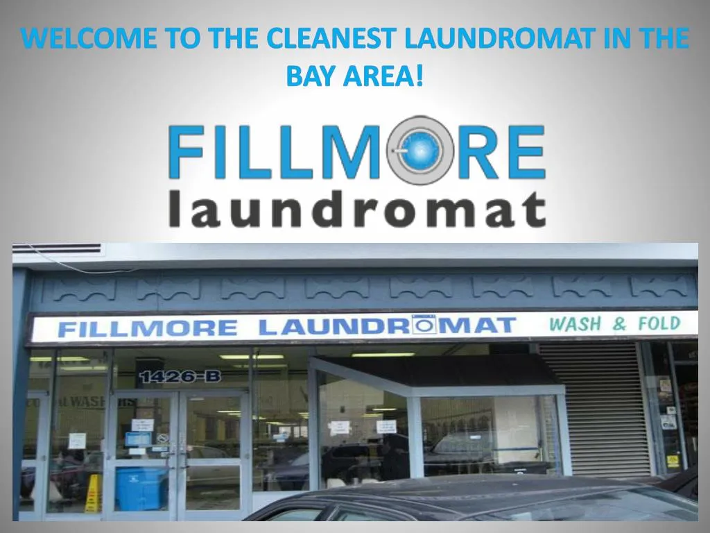 welcome to the cleanest laundromat in the bay area