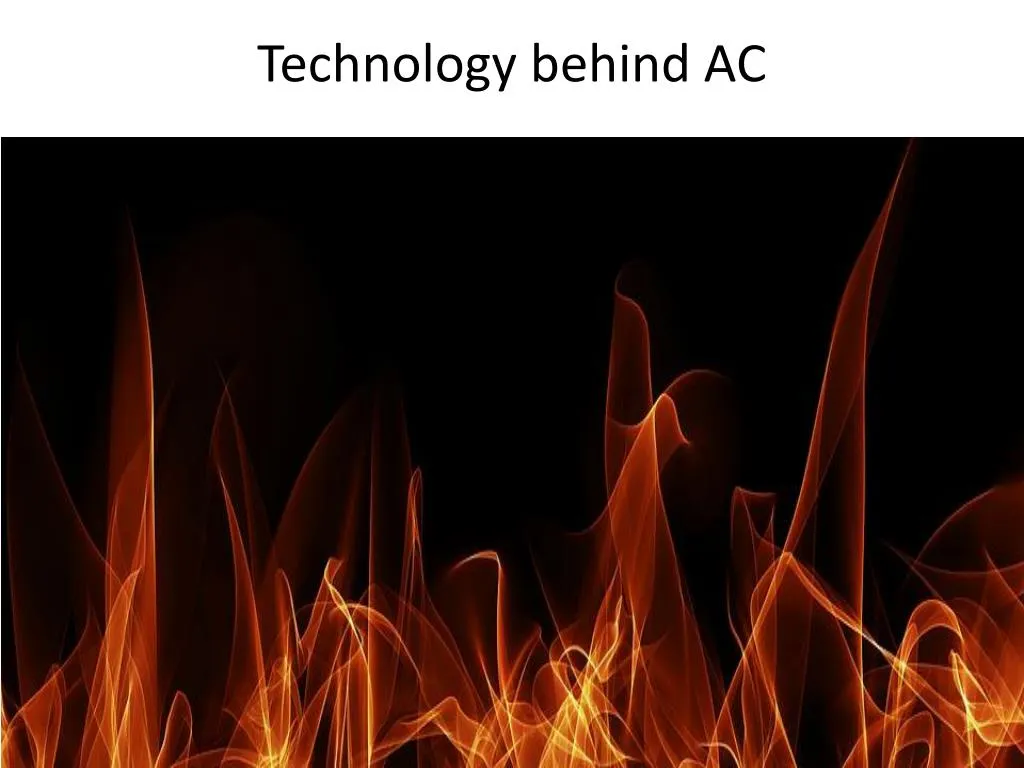 technology behind ac