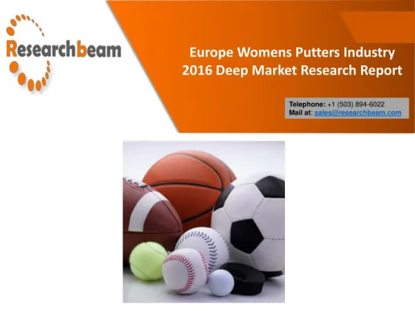 Europe Womens Putters Industry 2016