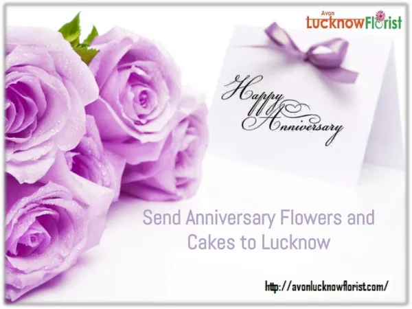 Send Anniversary Flowers and Cake to Lucknow