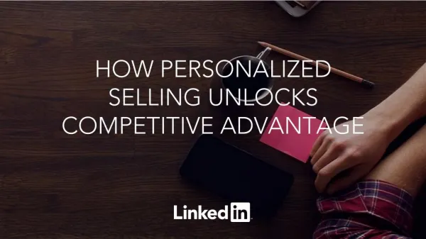 How Personalised Selling Unlocks Competitive Advantage