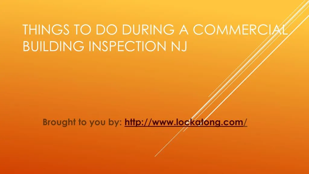 things to do during a commercial building inspection nj