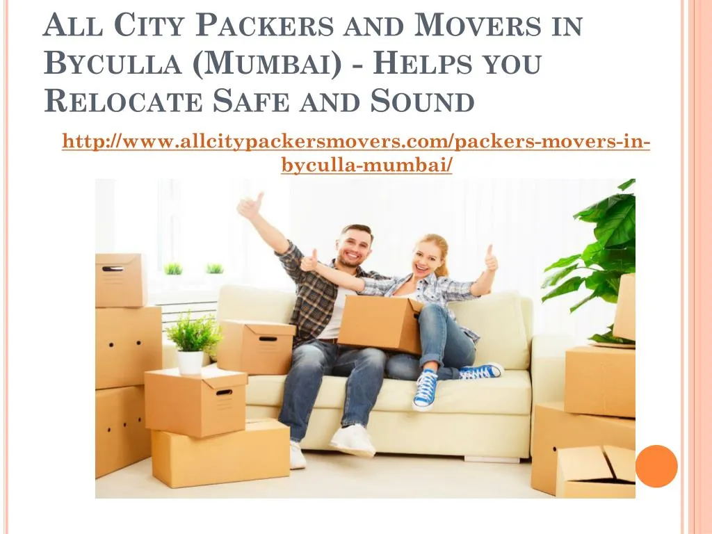 all city packers and movers in byculla mumbai helps you relocate safe and sound