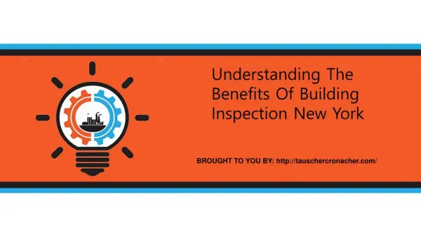 Understanding The Benefits Of Building Inspection New York