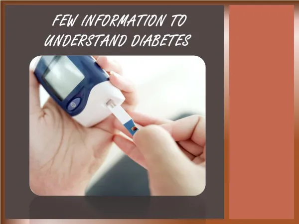 Few Information to Know More About Diabetes