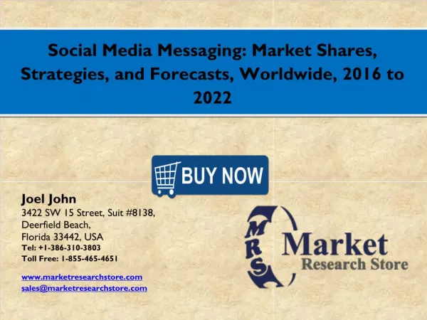 Social Media Messaging Market 2016: Global Industry Size, Share, Growth, Analysis, and Forecasts to 2021