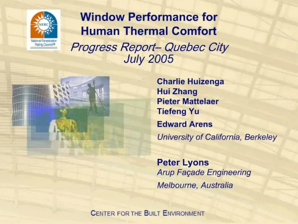 Window Performance for Human Thermal Comfort Progress Report Quebec City July 2005