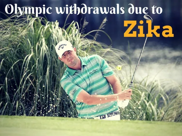 Olympic withdrawals due to Zika