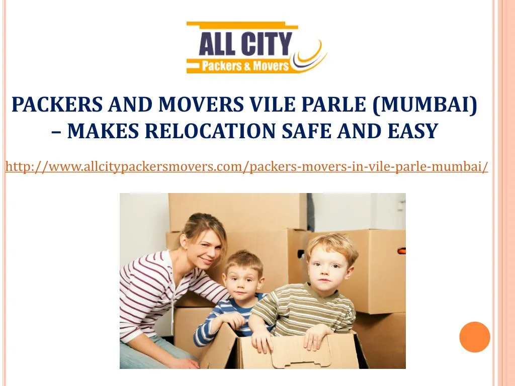 packers and movers vile parle mumbai makes relocation safe and easy