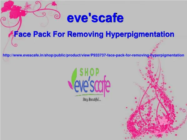 Buy Evescafe Face Pack For Removing Hyperpigmentation