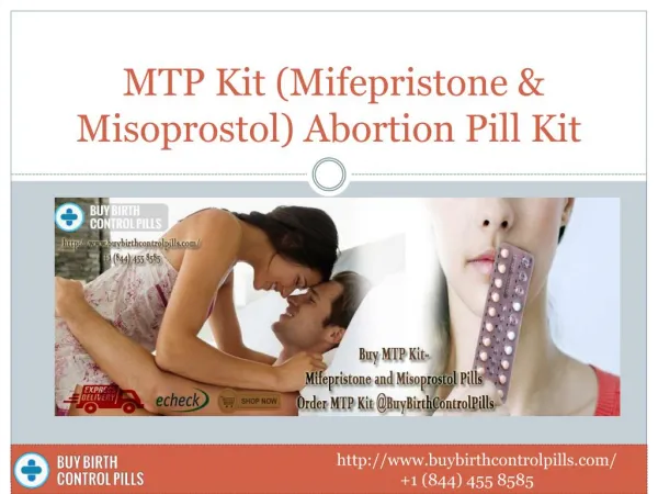 Use MTP Kit Mifepristone and Misoprostol Online @ BuyBirthControlPills