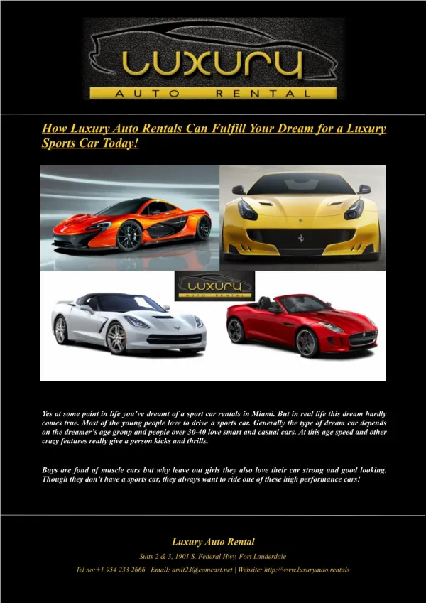 How Luxury Auto Rentals Can Fulfill Your Dream for a Luxury Sports Car Today!