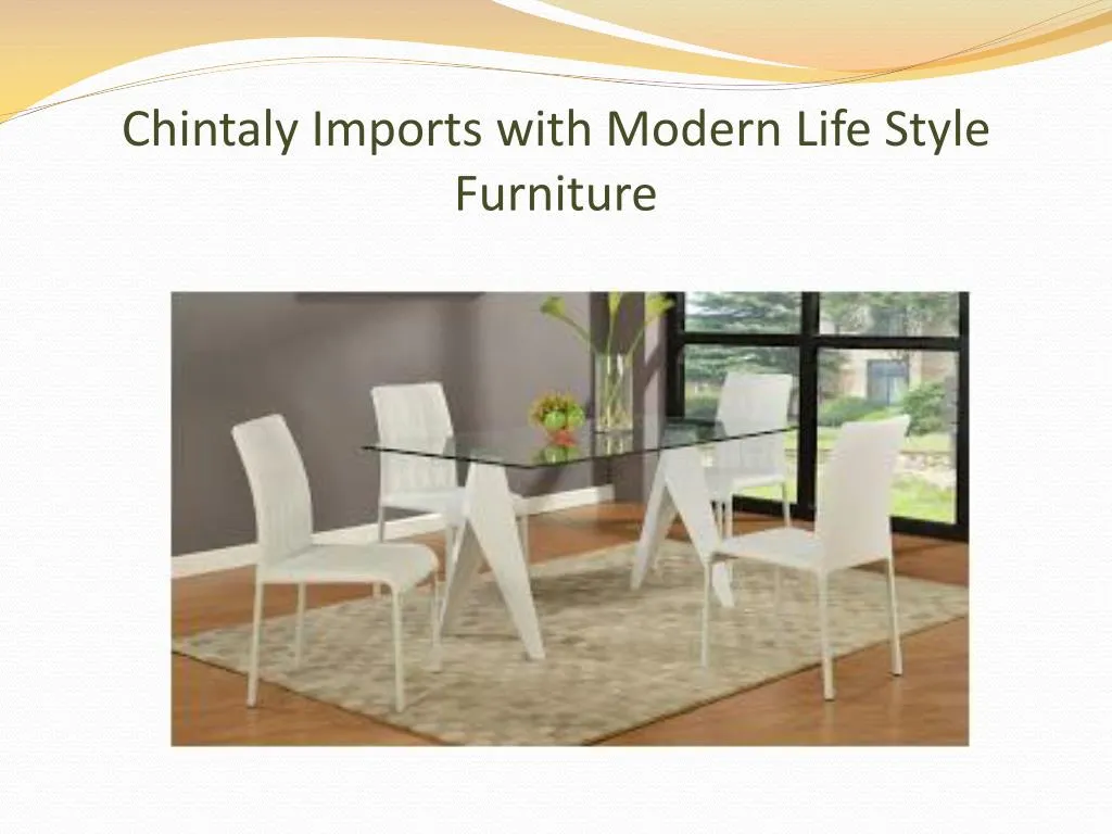 chintaly imports with modern life style furniture