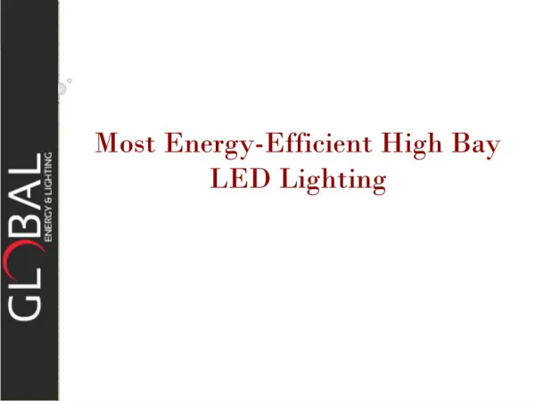 Most Energy-Efficient High Bay LED Lighting