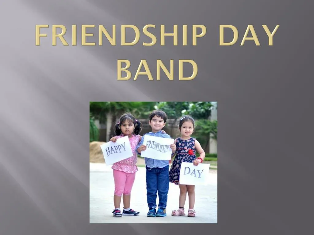 friendship day band