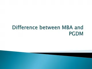 Difference between MBA and PGDM - slide 1