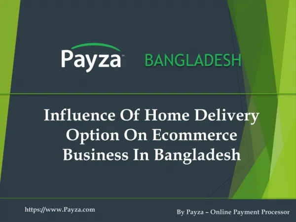 Influence Of Home Delivery Option On Ecommerce Business In Bangladesh
